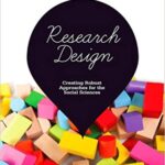 خرید و دانلود نسخه کامل کتاب Research Design: Creating Robust Approaches for the Social Sciences