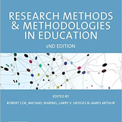 خرید و دانلود نسخه کامل کتاب Research Methods and Methodologies in Education 2nd Edition