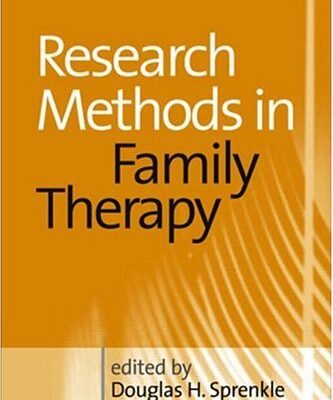 خرید و دانلود نسخه کامل کتاب Research Methods in Family Therapy, Second Edition – PDF