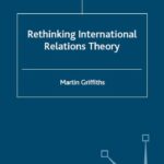 خرید و دانلود نسخه کامل کتاب Rethinking International Relations Theory (Rethinking World Politics) –  PDF