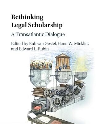 خرید و دانلود نسخه کامل کتاب Rethinking Legal Scholarship: A Transatlantic Dialogue –  Pdf