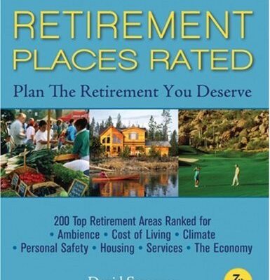 خرید و دانلود نسخه کامل کتاب Retirement Places Rated: What You Need to Know to Plan the Retirement You Deserve (Places Rated series) – PDF