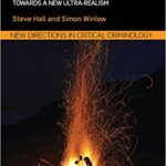 خرید و دانلود نسخه کامل کتاب Revitalizing Criminological Theory:: Towards a new Ultra-Realism (New Directions in Critical Criminology) –  PDF