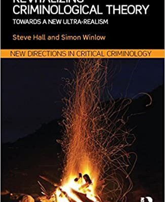 خرید و دانلود نسخه کامل کتاب Revitalizing Criminological Theory:: Towards a new Ultra-Realism (New Directions in Critical Criminology) –  PDF