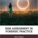 خرید و دانلود نسخه کامل کتاب Risk Assessment in Forensic Practice (New Frontiers in Forensic Psychology)[2022] –  PDF