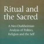 خرید و دانلود نسخه کامل کتاب Ritual and the Sacred (Rethinking Classical Sociology) –  PDF