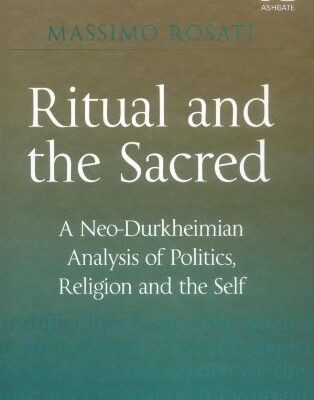 خرید و دانلود نسخه کامل کتاب Ritual and the Sacred (Rethinking Classical Sociology) –  PDF