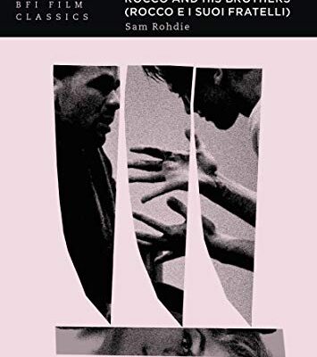 خرید و دانلود نسخه کامل کتاب Rocco and his Brothers (Rocco e i suoi fratelli) (BFI Film Classics) – + pdf