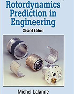خرید و دانلود نسخه کامل کتاب Rotordynamics Prediction in Engineering (2nd Edition) – Pdf