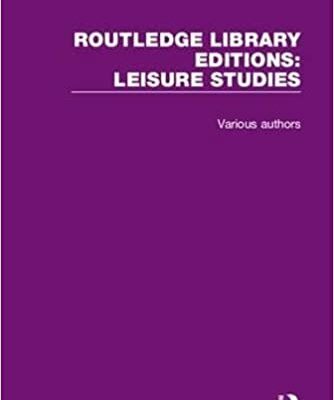 خرید و دانلود نسخه کامل کتاب Routledge Library Editions: Leisure Studies – Pdf