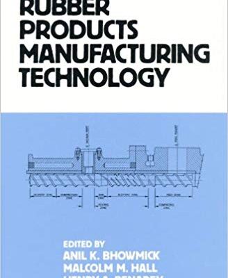 خرید و دانلود نسخه کامل کتاب Rubber Products Manufacturing Technology