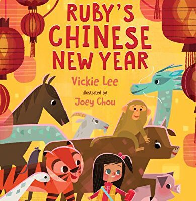 خرید و دانلود نسخه کامل کتاب Ruby’s Chinese New Year by Vickie Lee  –  +  pdf