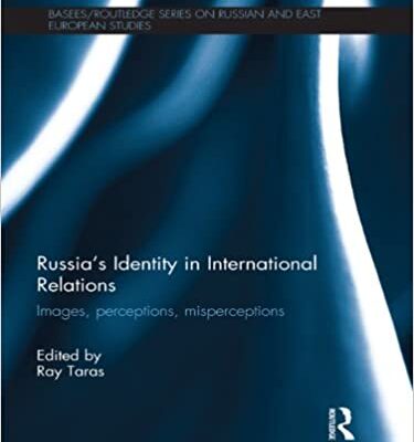 خرید و دانلود نسخه کامل کتاب Russia’s Identity in International Relations: s, Perceptions, Misperceptions –  Pdf