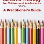 خرید و دانلود نسخه کامل کتاب Schema Therapy with Children and Adolescents: A Practitioner’s Guide –  Pdf
