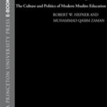خرید و دانلود نسخه کامل کتاب Schooling Islam: The Culture and Politics of Modern Muslim Education –  pdf