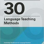 خرید و دانلود نسخه کامل کتاب Scott Thornbury’s 30 Language Teaching Methods: Cambridge Handbooks for Language Teachers –  +  pdf