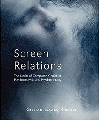 خرید و دانلود نسخه کامل کتاب Screen Relations (The Limits of Computer-Mediated Psychoanalysis and Psychotherapy)