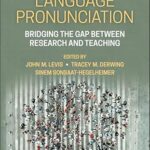 خرید و دانلود نسخه کامل کتاب Second Language Pronunciation: Bridging the Gap Between Research and Teaching – + Pdf