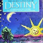 خرید و دانلود نسخه کامل کتاب Secret Language Of Destiny – Personology Guide To Finding Your Life Purpose –  Pdf