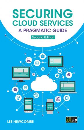 خرید و دانلود نسخه کامل کتاب Securing Cloud Services: A Pragmatic Guide_68515aef890f6.jpeg خرید و دانلود نسخه کامل کتاب Securing Cloud Services: A Pragmatic Guide