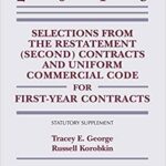 خرید و دانلود نسخه کامل کتاب Selections from the Restatement (Second) Contracts and Uniform Commercial Code for First-Year Contracts:  2019 Statutory Supplement (Supplement Edition)[2019] –  +  pdf