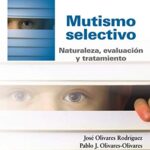 خرید و دانلود نسخه کامل کتاب Selective mutism (Spanish Edition) –  PDF