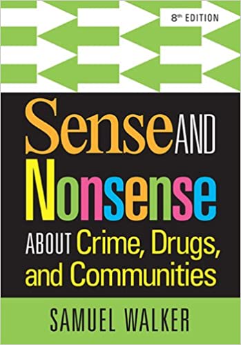خرید و دانلود نسخه کامل کتاب Sense and Nonsense About Crime, Drugs, and Communities (8th Edition) – Pdf_683bccb82cc03.jpeg خرید و دانلود نسخه کامل کتاب Sense and Nonsense About Crime, Drugs, and Communities (8th Edition) – Pdf