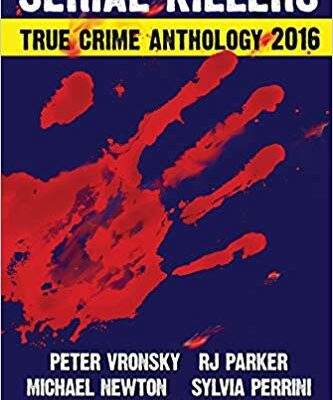 خرید و دانلود نسخه کامل کتاب Serial Killers True Crime Anthology (Annual Anthology)