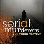 خرید و دانلود نسخه کامل کتاب Serial Murderers and Their Victims (7th Edition) –  Pdf