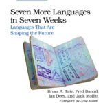خرید و دانلود نسخه کامل کتاب Seven More Languages in Seven Weeks: Languages That Are Shaping the Future