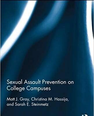 خرید و دانلود نسخه کامل کتاب Sexual Assault Prevention on College Campuses (Researching Social Psychology)