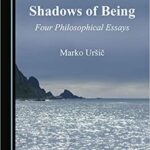 خرید و دانلود نسخه کامل کتاب Shadows of Being By Marko Uri –  PDF