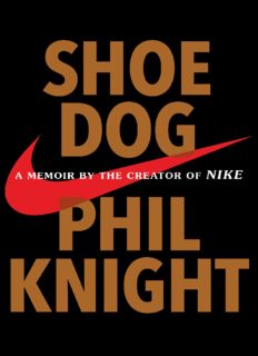 خرید و دانلود نسخه کامل کتاب Shoe Dog: A Memoir by the Creator of NIKE – PDF