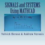 خرید و دانلود نسخه کامل کتاب SIGNALS and SYSTEMS Using MATHCAD – + Pdf