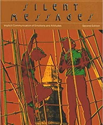 خرید و دانلود نسخه کامل کتاب Silent Messages: Implicit Communication of Emotions and Attitudes (2nd Edition) – Pdf