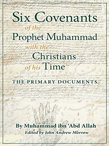 خرید و دانلود نسخه کامل کتاب Six Covenants of the Prophet Muhammad with the Christians of His Time: The Primary Documents – + PDF_683ba1436ea15.jpeg خرید و دانلود نسخه کامل کتاب Six Covenants of the Prophet Muhammad with the Christians of His Time: The Primary Documents – + PDF