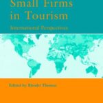 خرید و دانلود نسخه کامل کتاب Small Firms in Tourism: International Perspectives (Advances in Tourism Research) –  PDF
