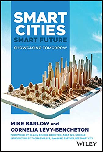 خرید و دانلود نسخه کامل کتاب Smart Cities, Smart Future: Showcasing Tomorrow_683c426c1c2b9.jpeg خرید و دانلود نسخه کامل کتاب Smart Cities, Smart Future: Showcasing Tomorrow