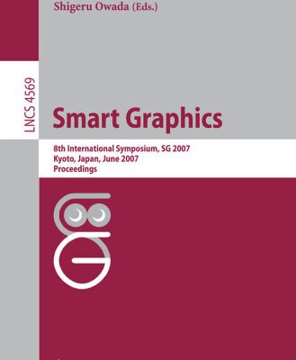 خرید و دانلود نسخه کامل کتاب Smart Graphics: 8th International Symposium, SG 2007, Kyoto, Japan, June 25-27, 2007. Proceedings