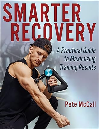 خرید و دانلود نسخه کامل کتاب Smarter Recovery: A Practical Guide to Maximizing Training Results – Pdf_684546d5a8965.jpeg خرید و دانلود نسخه کامل کتاب Smarter Recovery: A Practical Guide to Maximizing Training Results – Pdf