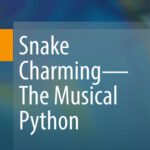 خرید و دانلود نسخه کامل کتاب Snake Charming – The Musical Python