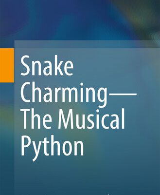 خرید و دانلود نسخه کامل کتاب Snake Charming – The Musical Python