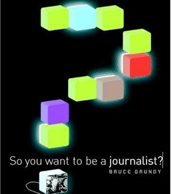 خرید و دانلود نسخه کامل کتاب So You Want To Be A Journalist? – PDF