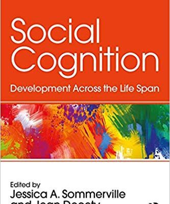 خرید و دانلود نسخه کامل کتاب Social Cognition: Development Across the Life Span (Frontiers of Developmental Science)