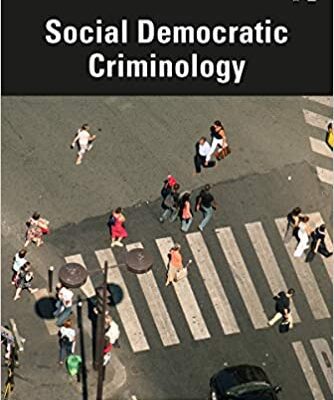 خرید و دانلود نسخه کامل کتاب Social Dematic Criminology (New Directions in Critical Criminology) –  PDF