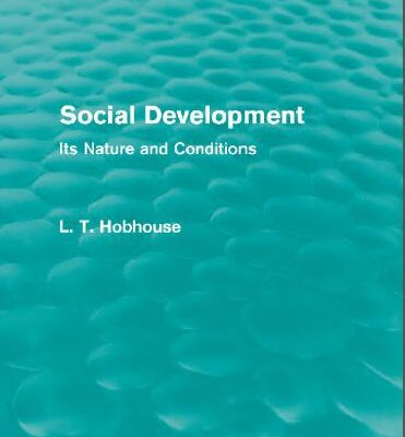 خرید و دانلود نسخه کامل کتاب Social Development (Routledge Revivals): Its Nature and Conditions –  Pdf