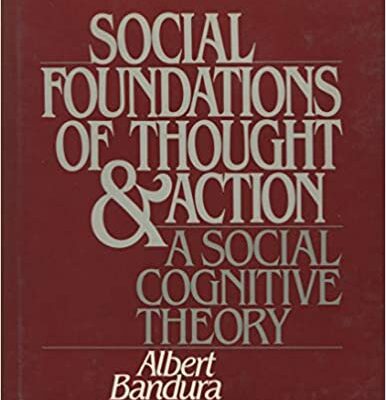 خرید و دانلود نسخه کامل کتاب Social Foundations of Thought & Action, a Social Cognitive Theory –  Pdf