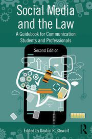 خرید و دانلود نسخه کامل کتاب Social Media and the Law A Guidebook for Communication Students and Professionals (2nd Edition) –  Pdf