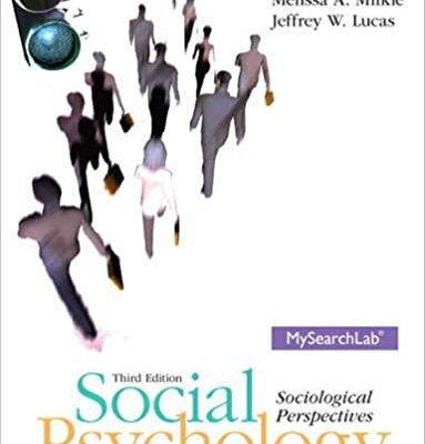 خرید و دانلود نسخه کامل کتاب Social Psychology: Sociological Perspectives (Mysearchlab) (3rd Edition) –  PDF