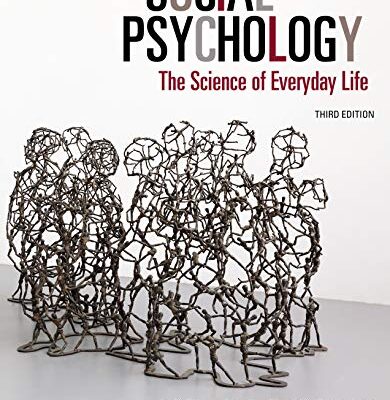 خرید و دانلود نسخه کامل کتاب Social Psychology: The Science of Everyday Life (3rd Edition) – + Pdf